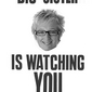Big-Sister-is-Watching-You-.jpg