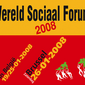 [Video] Wereld Sociaal Forum in 2008 ook in uw stad